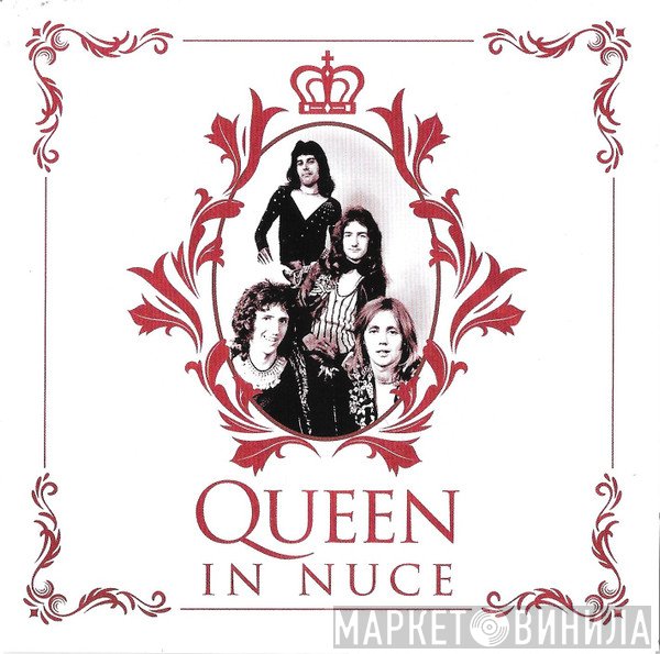 Queen  - In Nuce