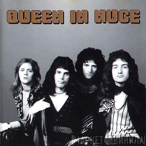 Queen  - In Nuce