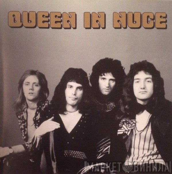 Queen  - In Nuce