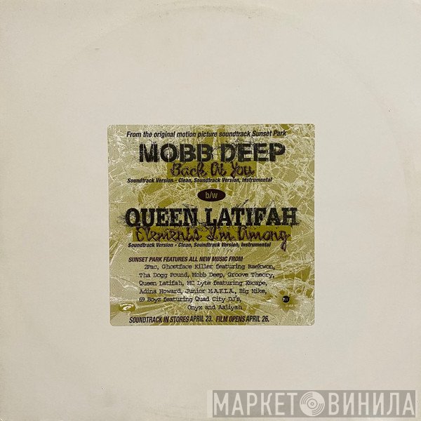 Queen Latifah, Mobb Deep - Back At You / Elements I'm Among