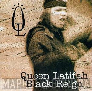 Queen Latifah  - Black Reign