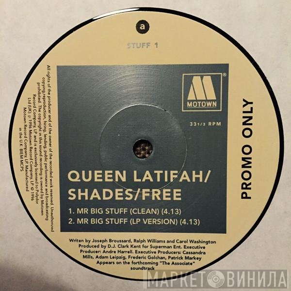 Queen Latifah, Free , Shades  - Mr. Big Stuff