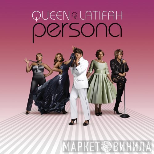 Queen Latifah  - Persona