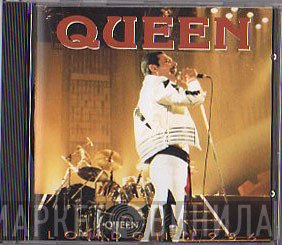 Queen  - London 1986