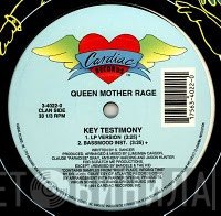 Queen Mother Rage - Key Testimony