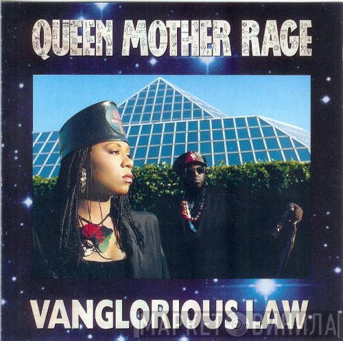 Queen Mother Rage  - Vanglorious Law