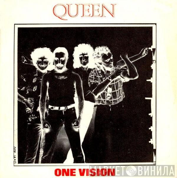 Queen  - One Vision