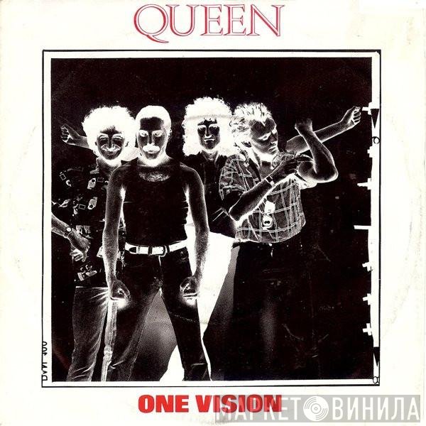 Queen  - One Vision