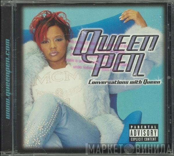 Queen Pen  - Conversations With Queen