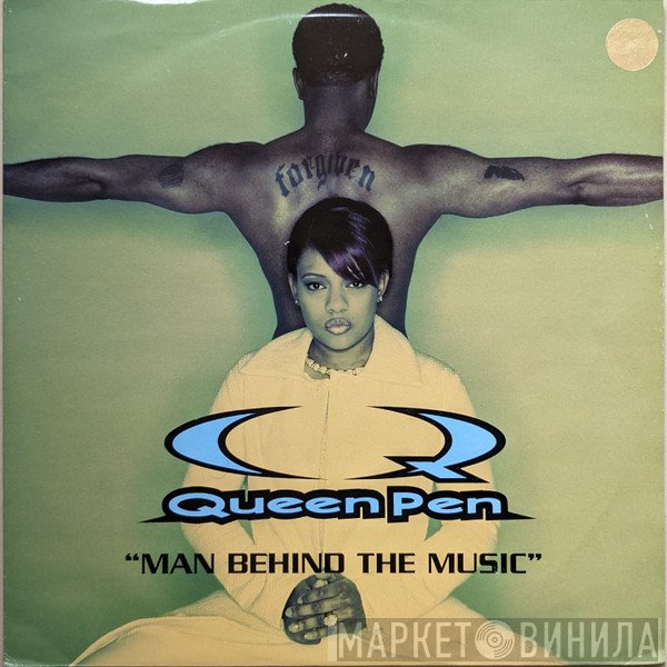 Queen Pen - Man Behind The Music