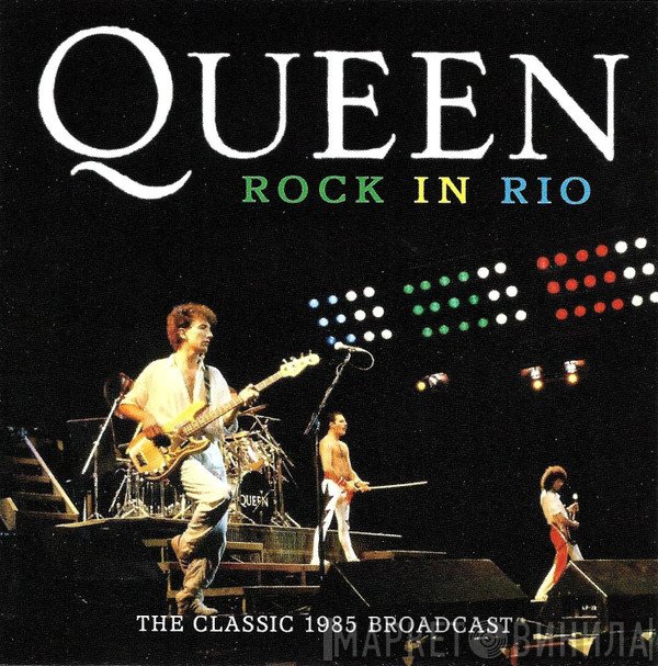 Queen  - Rock In Rio