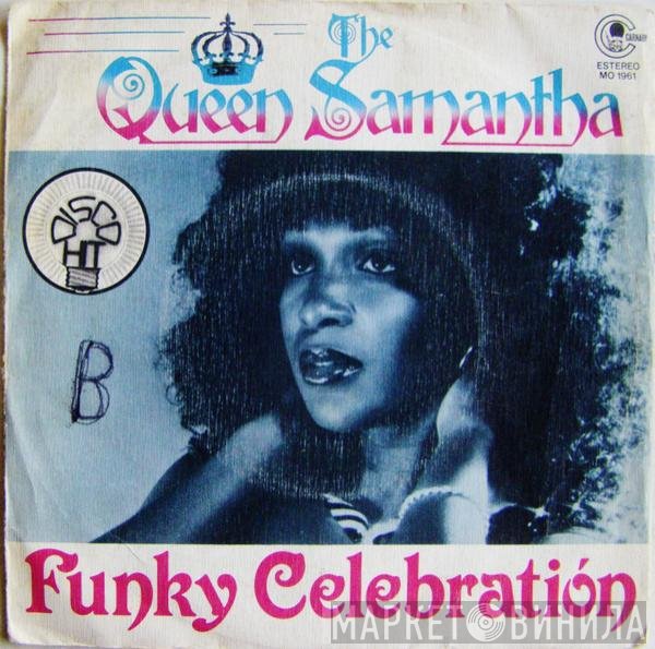Queen Samantha  - Funky Celebration