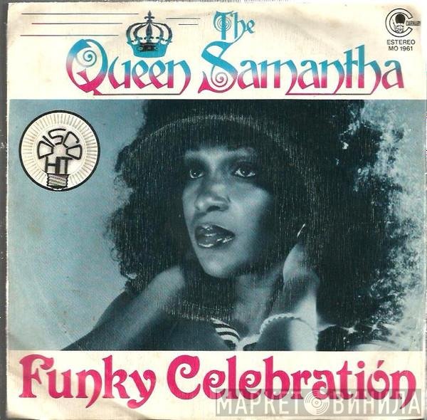 Queen Samantha  - Funky Celebration