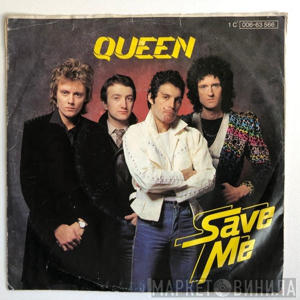 Queen  - Save Me