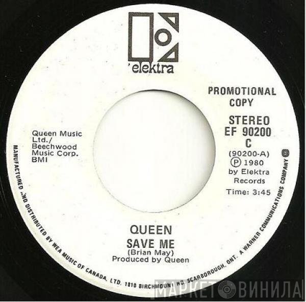 Queen  - Save Me