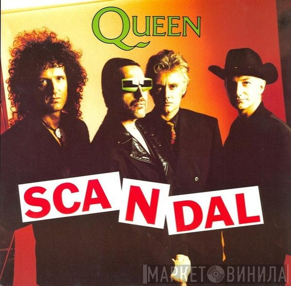 Queen - Scandal