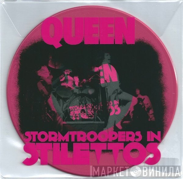 Queen - Stormtroopers In Stilettos