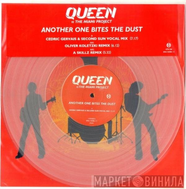 Queen, The Miami Project - Another One Bites The Dust