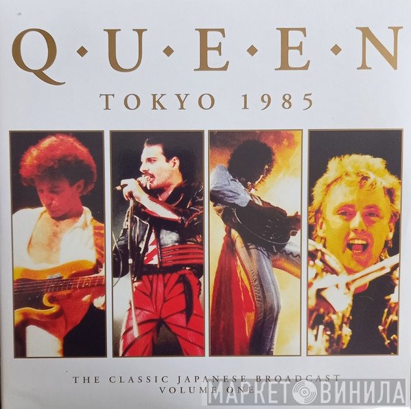 Queen - Tokyo 1985 The Classic Japanese Broadcast Volume One