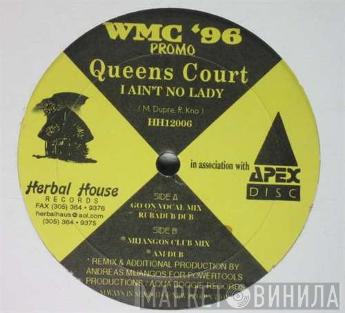 Queens Court - I Ain't No Lady