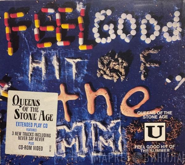 Queens Of The Stone Age  - Feel Good Hit Of The Summer