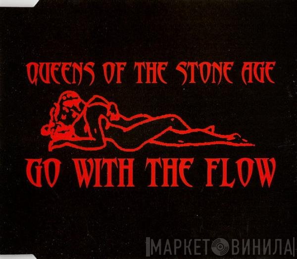 Queens Of The Stone Age  - Go With The Flow