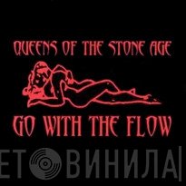 Queens Of The Stone Age  - Go With The Flow