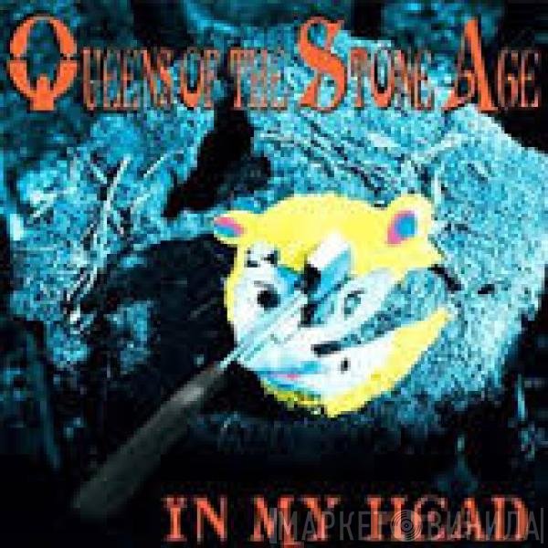 Queens Of The Stone Age  - In My Head