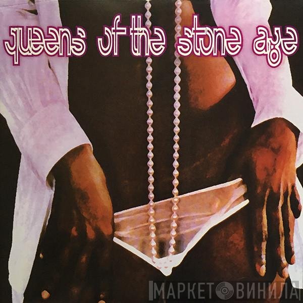 Queens Of The Stone Age  - Queens Of The Stone Age