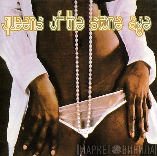 Queens Of The Stone Age  - Queens Of The Stone Age