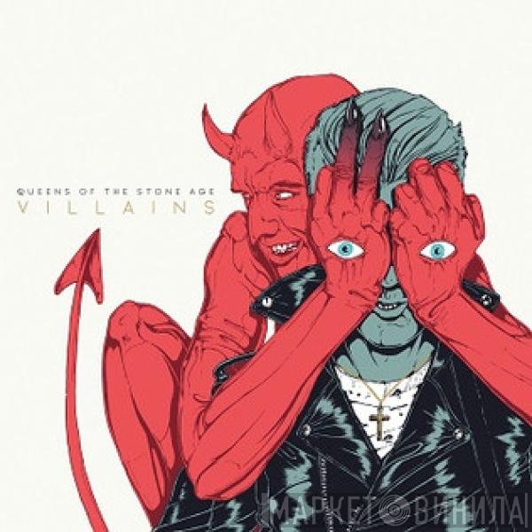 Queens Of The Stone Age - Villains