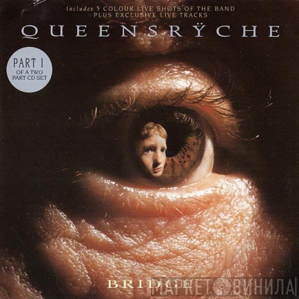 Queensrÿche - Bridge