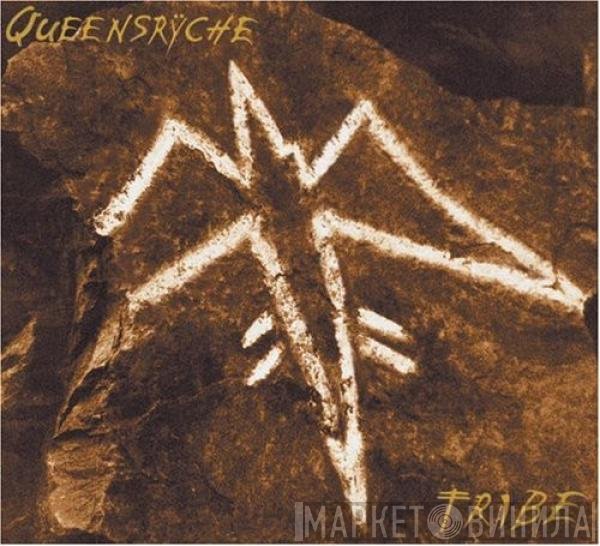 Queensrÿche  - Tribe