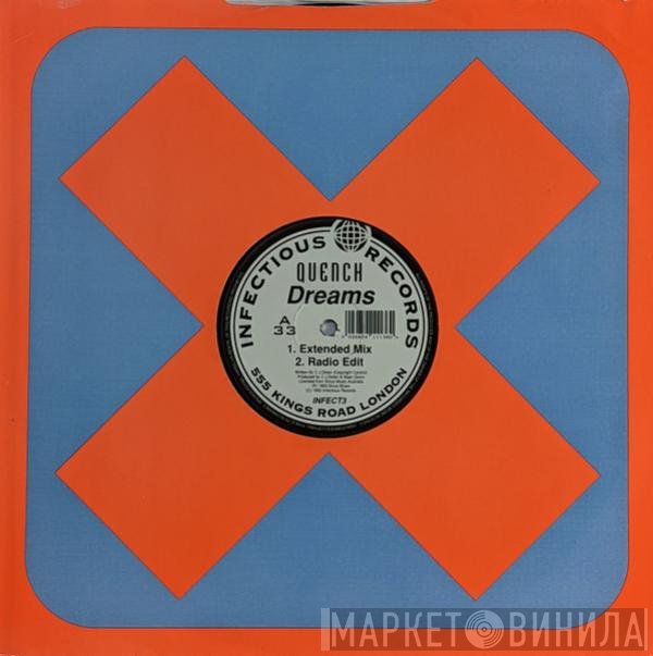 Quench - Dreams