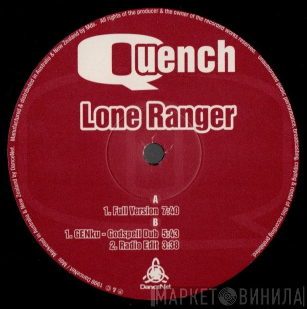 Quench  - Lone Ranger