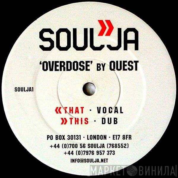 Quest  - Overdose