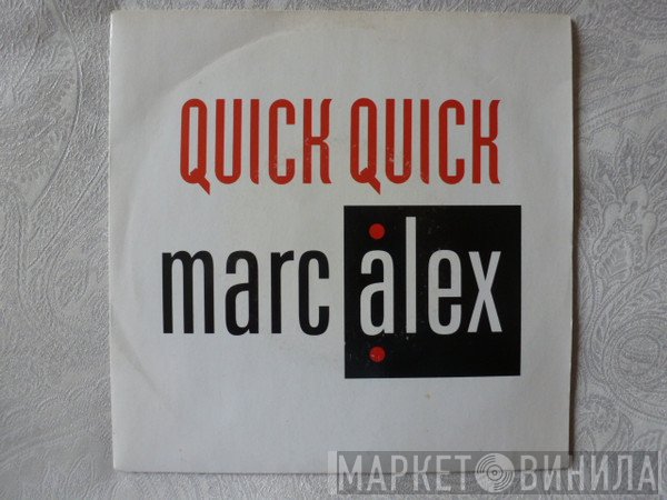  - Quick, Quick