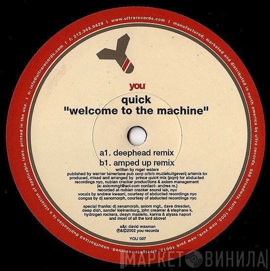 Quick - Welcome To The Machine