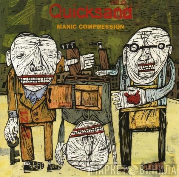 Quicksand   - Manic Compression