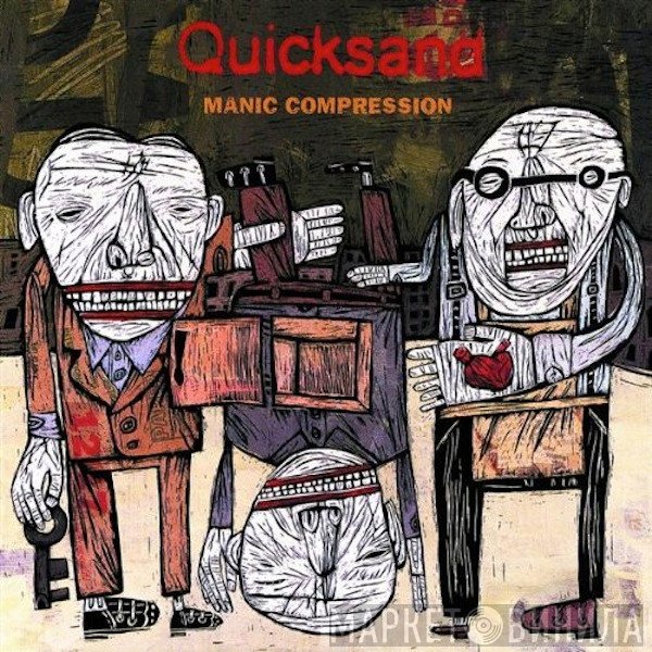 Quicksand   - Manic Compression