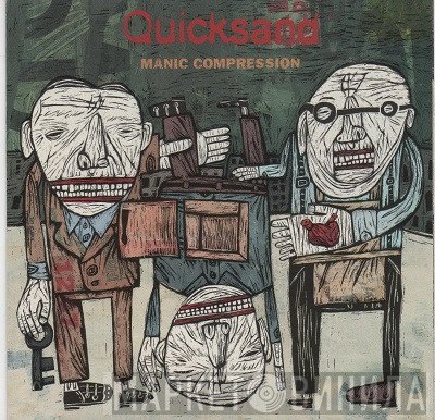Quicksand   - Manic Compression