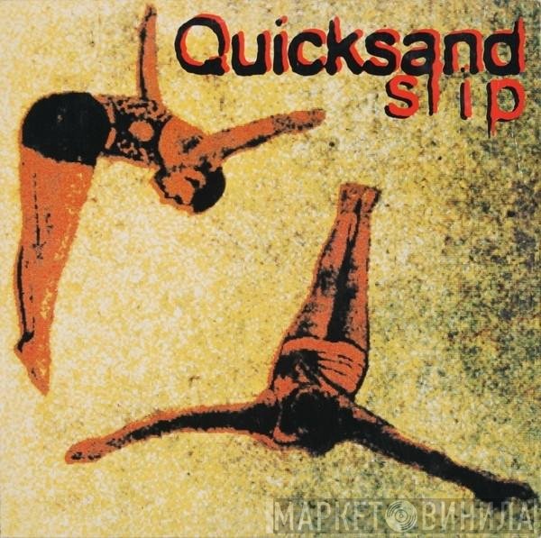 Quicksand   - Slip