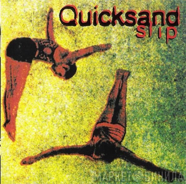 Quicksand   - Slip