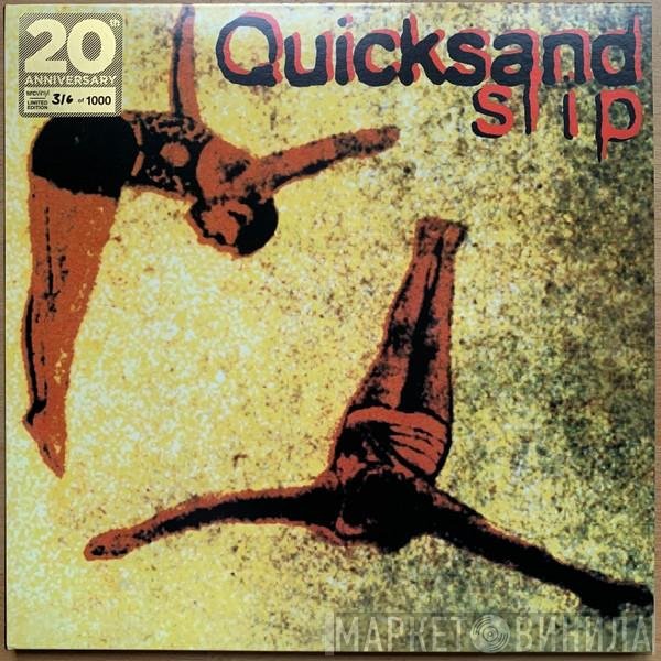 Quicksand   - Slip