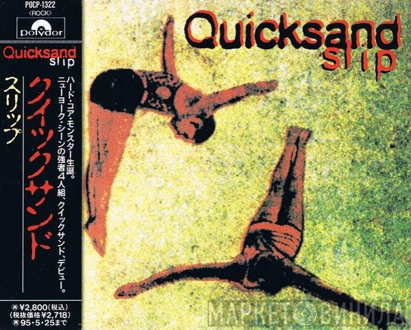 Quicksand   - Slip
