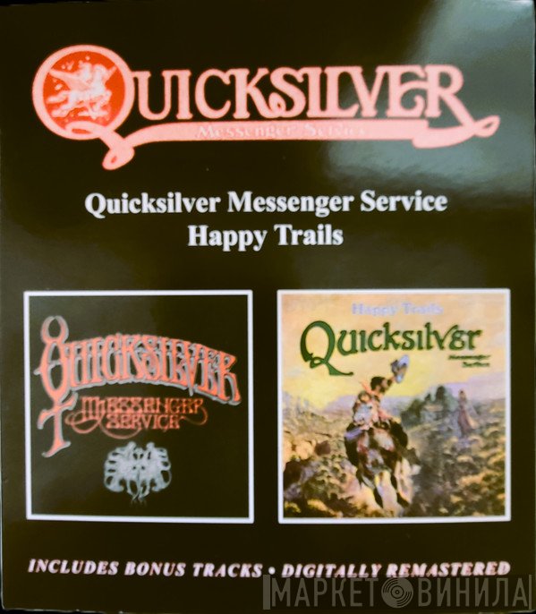 Quicksilver Messenger Service - Quicksilver Messenger Service / Happy Trails