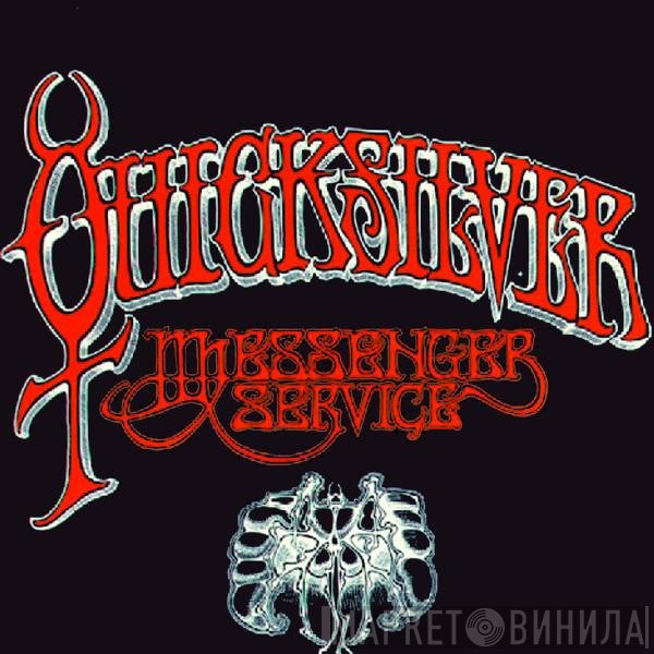 Quicksilver Messenger Service  - Quicksilver Messenger Service