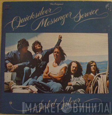 Quicksilver Messenger Service  - Solid Silver