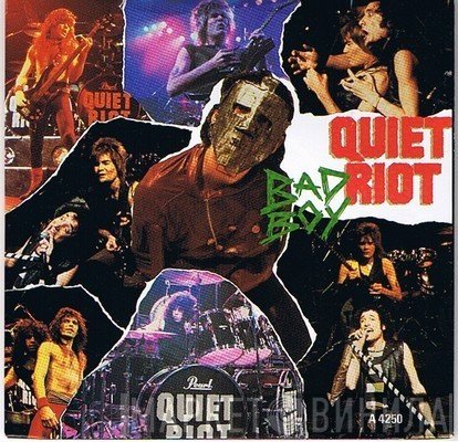 Quiet Riot  - Bad Boy