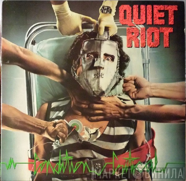 Quiet Riot  - Condition Critical